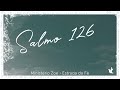 Salmo 126 Ministério Zoe Lyrics