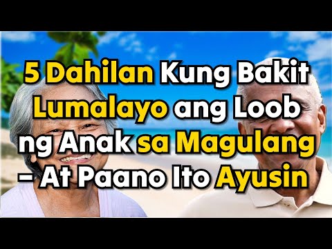 5 Dahilan Kung Bakit Lumalayo ang Loob ng Anak sa Magulang – At Paano Ito Ayusin