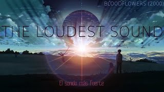 THE LOUDEST SOUND - The Cure (B) [letra inglés + subtítulos español)