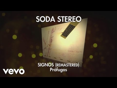 Soda Stereo - Prófugos