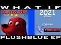 WHAT IF Clifford S Really Big Movie Was A 2021 Reissue LAST REQUEST TODAY
