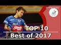 ITTF Top 10 Table Tennis Points of 2017, presented by DHS
