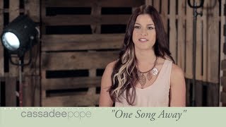 Cassadee Pope &quot;One Song Away&quot; - &#39;Frame By Frame&#39;: Track By Track