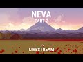 Neva Part 2 Continuing From Chapter 3 Winter Finished Story Livestream