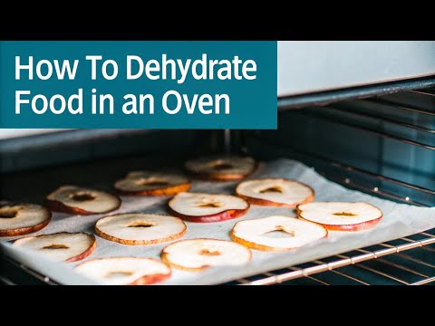 How To DEHYDRATE Food in an Oven LIKE A PRO!