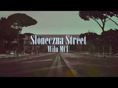 Wilu MCU - Słoneczna Street