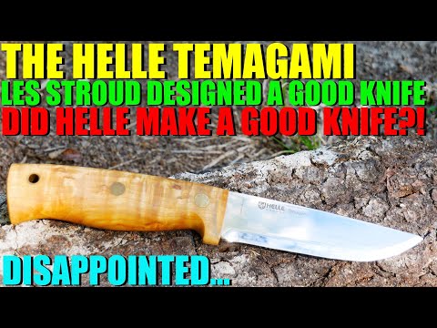 Is it Helle Good, or Helle Bad?  The Helle Temagami Designed by Les Stroud