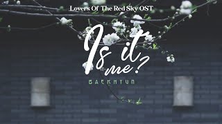 Download lagu • 𝚅𝙸𝙴𝚃𝚂𝚄𝙱 • Is It Me // 나인가요 - BAEKHYUN // 백현 (Lovers Of The Red Sky OST) mp3