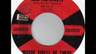 LEE ANDREWS AND HEARTS  Maybe You'll Be There  1954