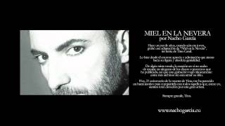MIEL EN LA NEVERA :: NACHO GARCIA homenaje a TINO CASAL