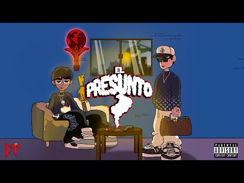 Alejandro Buelna x Ysrael Barajas - El Presunto ( Official Video )
