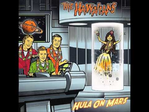The Hawaiians - Hula On Mars