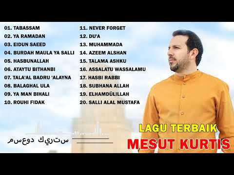 Mesut Kurtis Full Album | Kumpulan Lagu Terbaik Mesut Kurtis 2025 | Tanpa Iklan