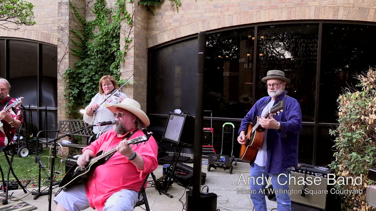 Andy Chase and Friends - Wellington Square - June 26, 2021