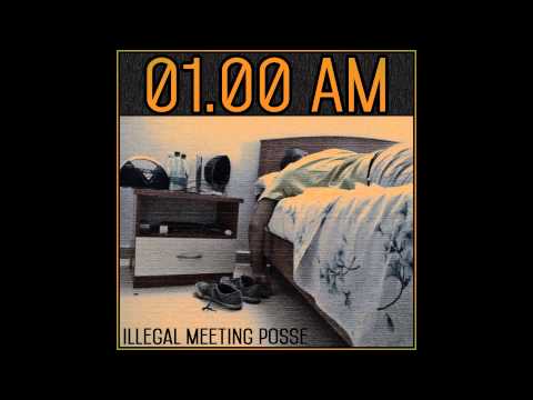 ILL MEET POSSE - 01.00 AM