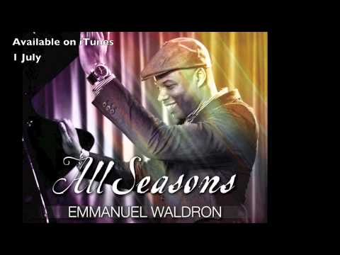 jazz / gospel pianist  Emmanuel Waldron -  'All seasons' album