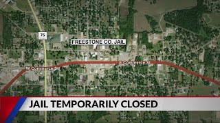 Freestone County Jail temporarily closing