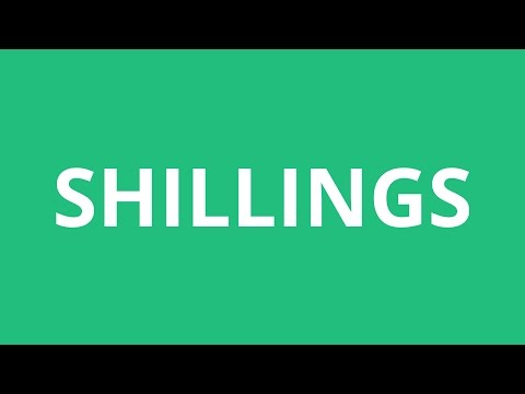 How To Pronounce Shillings - Pronunciation Academy
