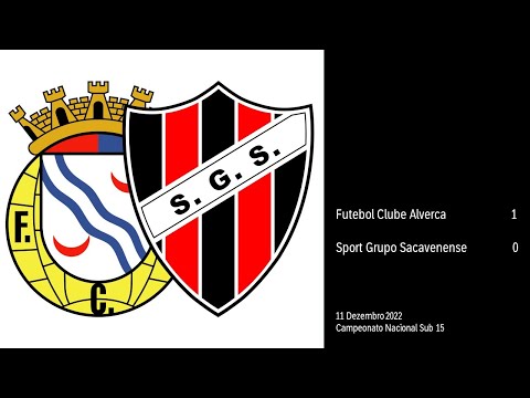 FC Alverca - SG Sacavenense - Campeonato Nacional Sub15