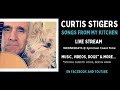 Ep. 25 Curtis Stigers - Songs From My Kitchen