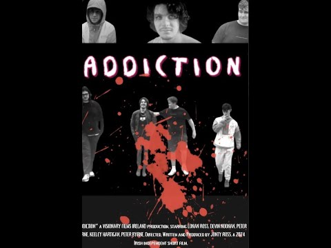 ADDICTION, full short film