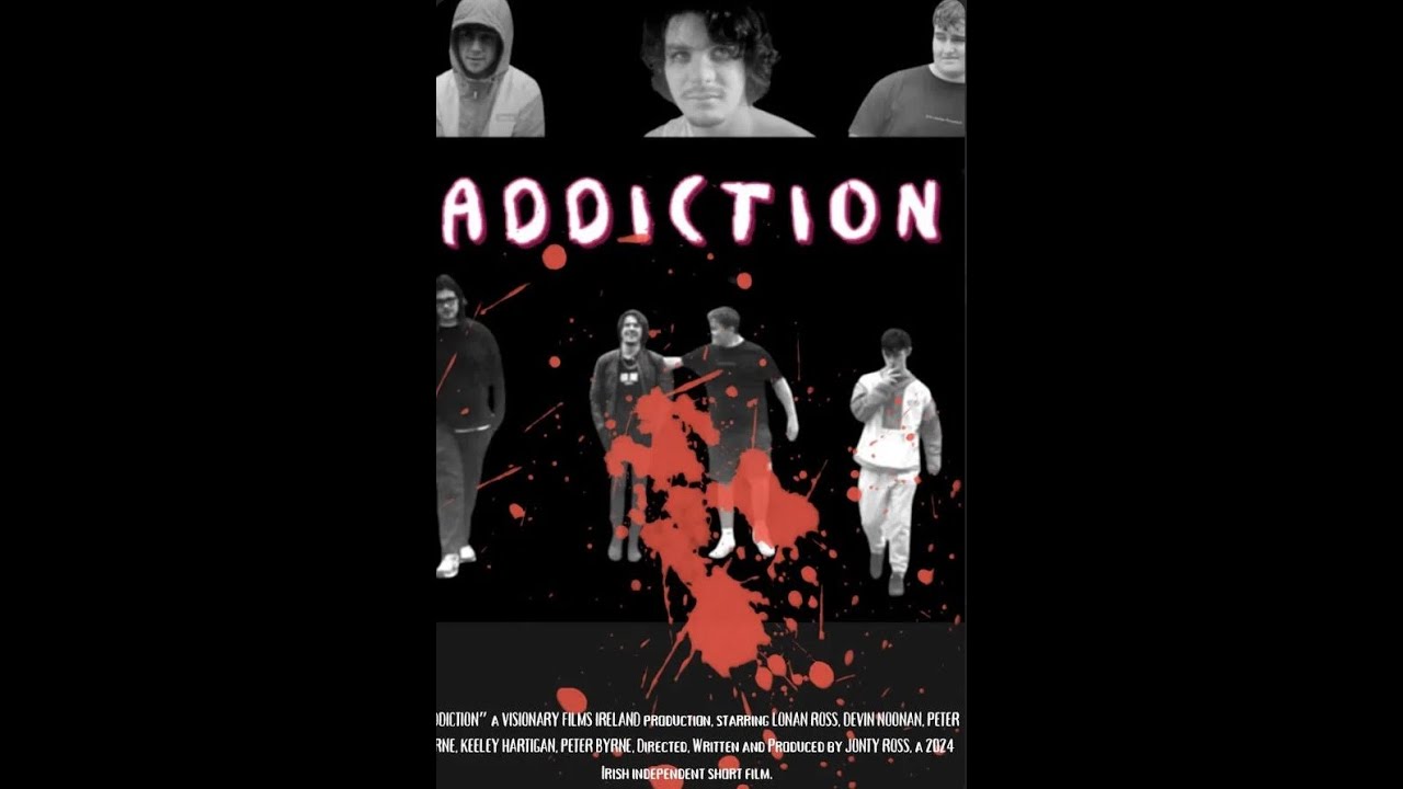 ADDICTION, full short film