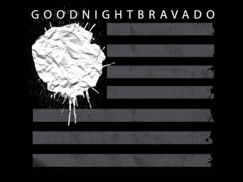 Goodnight Bravado - 3
