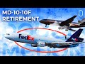 FedEx Retires World’s Last Active Commercial MD-10-10F