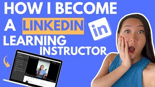 How to be a LinkedIn Learning Instructor (Here’s what I did)