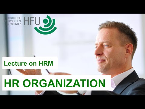 HR ORGANIZATION HRM Lecture 12