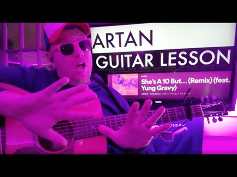 How To Play She's a 10 but...- Artan, Yung Gravy Guitar Tutorial (Beginner Lesson!)