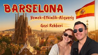 BARSELONA VLOG | Barcelona Gezi Rehberi, Yemek, Alışveriş