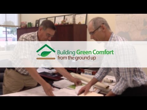 Building Green Comfort from the Ground Up - 007 - The Process