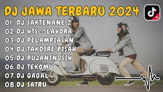 Download lagu DJ JAWA TERBARU 2024 FULL BASS - DJ SAKTENANE 2 x DJ HTS LAVORA x DJ PELAMPIASAN VIRAL TIKTOK mp3 Download lagu DJ JAWA TERBARU 2024 FULL BASS - DJ SAKTENANE 2 x DJ HTS LAVORA x DJ PELAMPIASAN VIRAL TIKTOK mp3