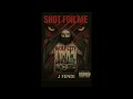 SHOT FOR ME J FENDI Jfendi Wolfcity Drake Rap Newmusic Zaeem Brokenheart Annointed