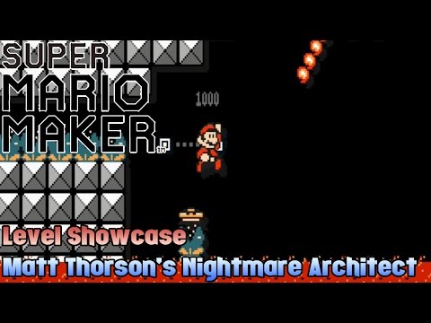 Super Mario Maker Level Showcase - Matt Thorson’s Nightmare Architect