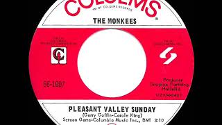 1967 HITS ARCHIVE: Pleasant Valley Sunday - Monkees (a #2 record--mono 45)