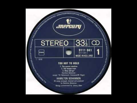 Hamilton Bohannon - The Groove Machine