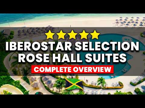 Iberostar Selection Rose Hall Suites Jamaica - Review 2025 | (Complete Tour)