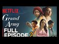 Grand Army High School|Episode 2|Full Episode |Netflix Review