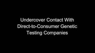 GAO: Undercover Contact with Direct-to-Consumer Genetic Testing Companies