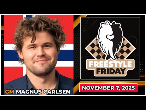 🔴 Magnus Carlsen | Freestyle Friday 2025 | November 7, 2025 | chesscom