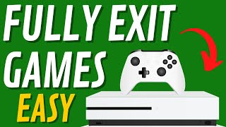 How To Fully Exit Games on Xbox One - Close or Quit Xbox One Games