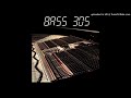 D.J. Scratch - Bass 305