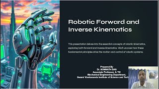 Robotic Forward and Inverse Kinematics
