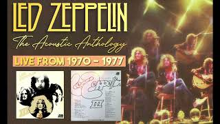Led Zeppelin - The Acoustic Anthology (1970-1977)