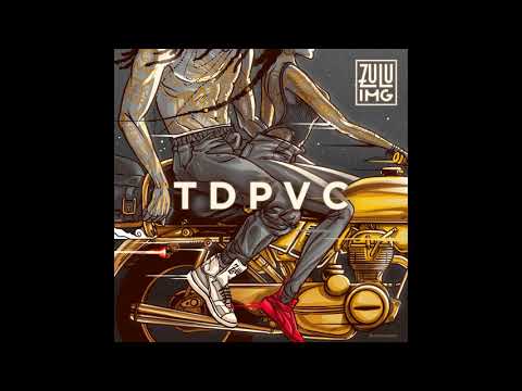 Zulu - TDPVC [Prod. IMGMuzik]