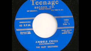 Angels Cried  - Isley Brothers