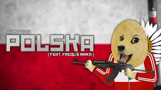 Download lagu Alan Aztec - Polska (feat. Frequ & Ninka) mp3