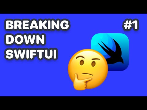 Breaking down SwiftUI (SwiftUI Tutorial, SwiftUI, Understanding SwiftUI Concepts) thumbnail